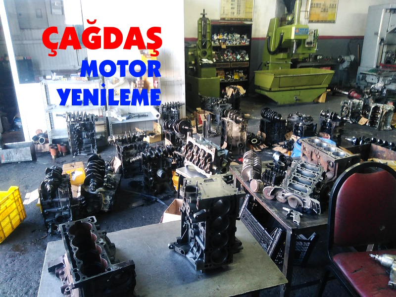 ÇAĞDAŞ REKTEFİYE MOTOR YENİLEME